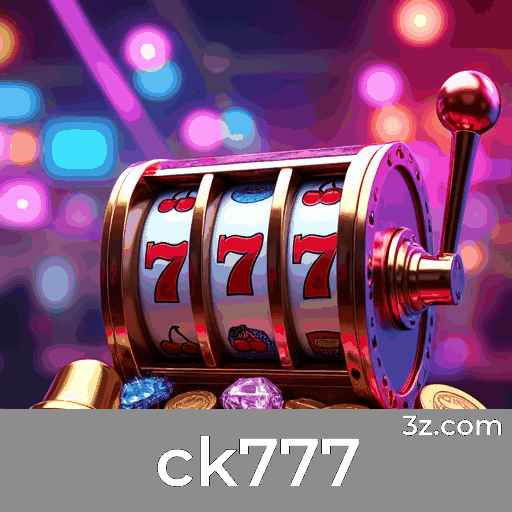 Bônus e Ofertas Exclusivas no ck777: Descubra a Melhor Experiência